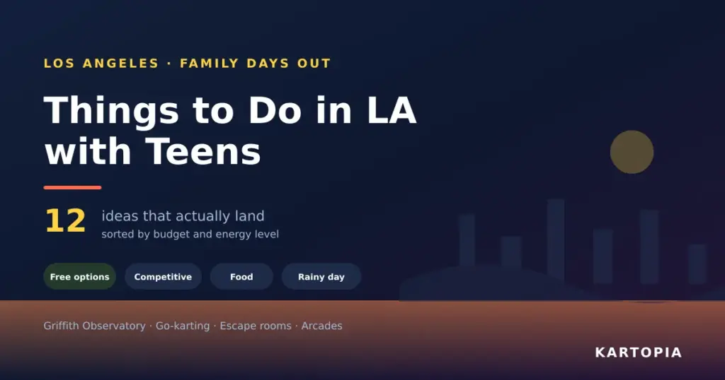 Things to do in LA with teens